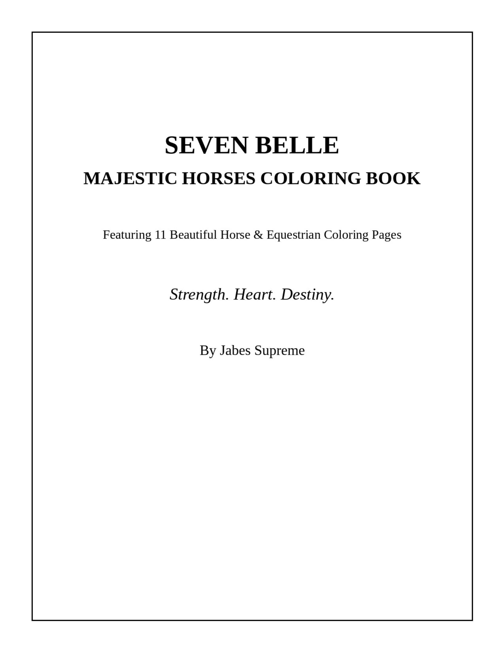 Seven Belle: Majestic Horses Coloring Book